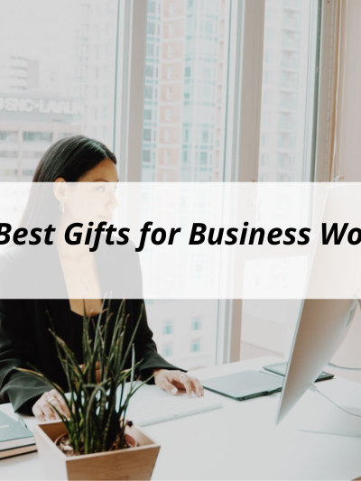 15+ Best Gifts for Business Women You Should Buy