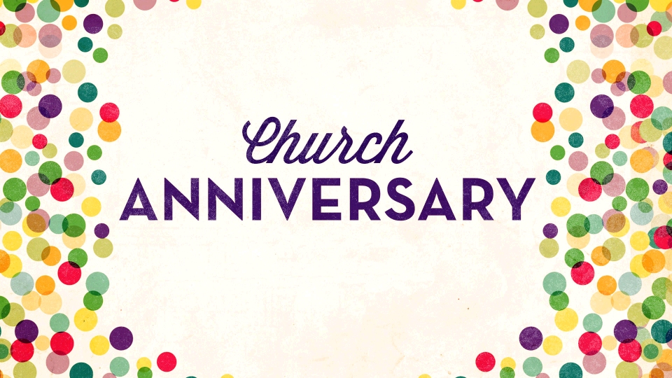 inspirational church anniversary messages