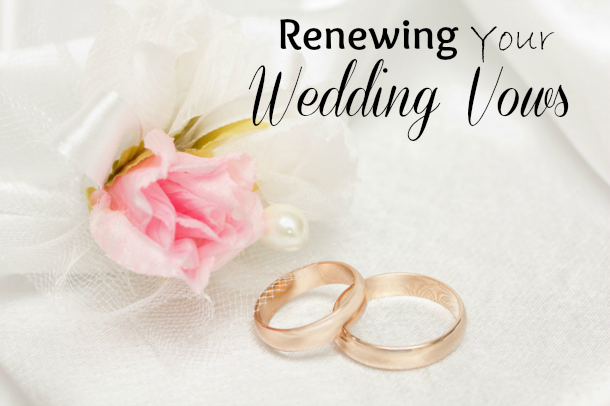 Renew Your Vows